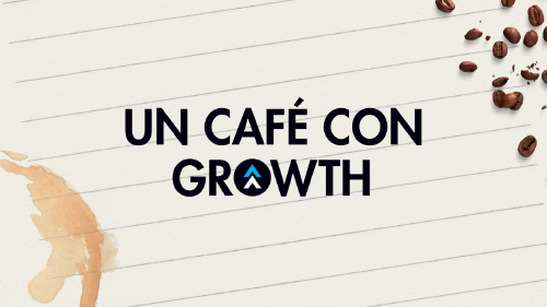 Portada Un Café con GROWTH